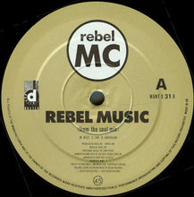 Load image into Gallery viewer, Rebel MC : Rebel Music (De La Soul Remixes) (12")