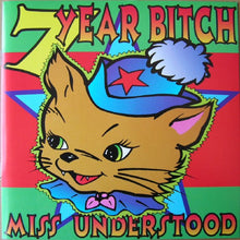 Load image into Gallery viewer, 7 Year Bitch : Miss Understood (7", Single, Red)