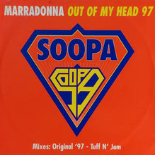 Load image into Gallery viewer, Marradonna : Out Of My Head 97 (12")