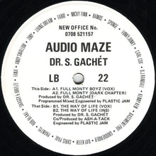 Load image into Gallery viewer, Audio Maze & Dr. S. Gachét* : Full Monty Boyz / The Way Of Life (12")