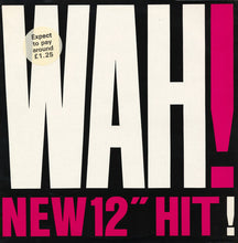 Load image into Gallery viewer, Wah! : Somesay (12", Single)
