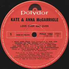 Load image into Gallery viewer, Kate & Anna McGarrigle : Love Over And Over (LP, Album)