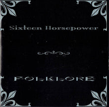 Load image into Gallery viewer, 16 Horsepower : Folklore (CD, Album)