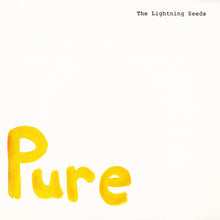 Load image into Gallery viewer, The Lightning Seeds* : Pure (7", Single, EMI)