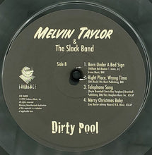 Load image into Gallery viewer, Melvin Taylor & The Slack Band : Dirty Pool (LP, Album, Ltd, RE, RM, 180)