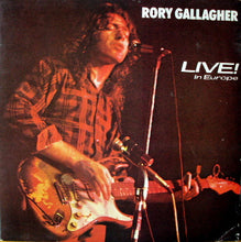 Load image into Gallery viewer, Rory Gallagher : Live In Europe (LP, Album, RE, Gat)