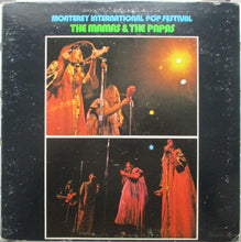 Load image into Gallery viewer, The Mamas & The Papas : Historic Performances Recorded At The Monterey International Pop Festival (LP, Album)