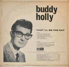 Load image into Gallery viewer, Buddy Holly : That'll Be The Day (LP, Album, Mono, RP)