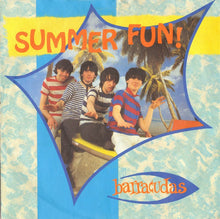 Load image into Gallery viewer, Barracudas : Summer Fun (7", Single)