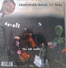 Load image into Gallery viewer, Band Of Pain / SRMEIXNER : Priti Vacunt / Deceit / The End Result (10", EP, RSD, Ltd, Bla)