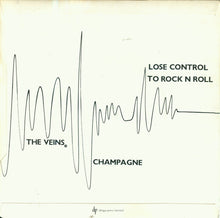 Load image into Gallery viewer, The Veins (3) : Lose Control To Rock'n'Roll (7")