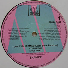Load image into Gallery viewer, Shanice : I Love Your Smile (Driza Bone Remix) (12", Single)