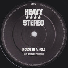 Load image into Gallery viewer, Heavy Stereo : Mouse In A Hole (7", Single)