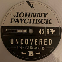 Load image into Gallery viewer, Johnny Paycheck : Uncovered: The First Recordings (12", Album, RSD, Cle)