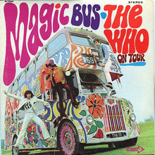 Load image into Gallery viewer, The Who : Magic Bus (LP, Album, Comp, Glo)