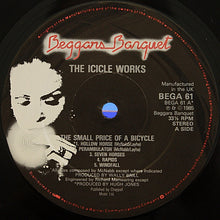Load image into Gallery viewer, The Icicle Works : The Small Price Of A Bicycle (LP, Album)