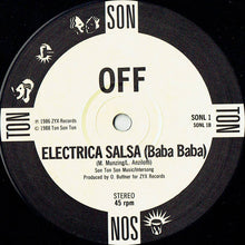Load image into Gallery viewer, Off : Electrica Salsa (The Mad House Mix) (12")