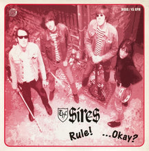 Load image into Gallery viewer, The Sires (2) : The Sires Rule! ...Okay? (7", EP, Mono)
