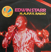 Load image into Gallery viewer, Edwin Starr : H.A.P.P.Y. Radio (12", Single)