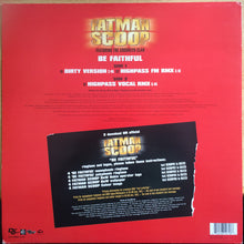 Load image into Gallery viewer, Fatman Scoop Featuring Crooklyn Clan : Be Faithful (12", Maxi)
