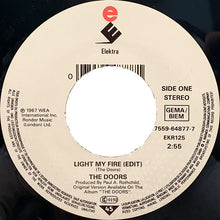 Load image into Gallery viewer, The Doors : Light My Fire (7", Single, Lar)