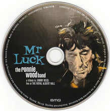 Load image into Gallery viewer, The Ronnie Wood Band : Mr Luck - A Tribute To Jimmy Reed: Live At The Royal Albert Hall (CD, Album)