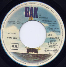 Load image into Gallery viewer, Suzi Quatro & Chris Norman : Tropezando = Stumblin' In (7", Single)