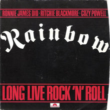 Load image into Gallery viewer, Rainbow : Long Live Rock 'N' Roll (7", Single, Sil)