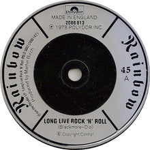 Load image into Gallery viewer, Rainbow : Long Live Rock 'N' Roll (7", Single, Sil)