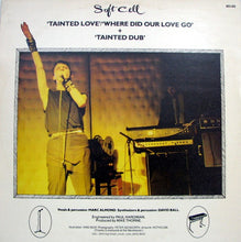 Load image into Gallery viewer, Soft Cell : Tainted Love / Where Did Our Love Go (12", Single, Fre)