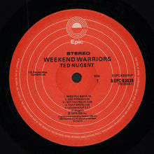 Load image into Gallery viewer, Ted Nugent : Weekend Warriors (LP, Album)