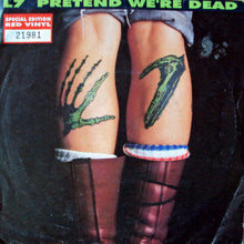 Load image into Gallery viewer, L7 : Pretend We're Dead (7", Num, S/Edition, Inj)