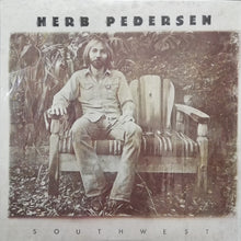 Load image into Gallery viewer, Herb Pedersen : Southwest (LP, Album, Pit)