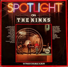 Load image into Gallery viewer, The Kinks : Spotlight On The Kinks (2xLP, Comp)