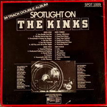 Load image into Gallery viewer, The Kinks : Spotlight On The Kinks (2xLP, Comp)