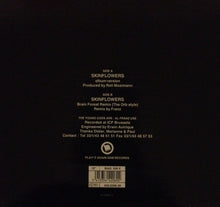 Load image into Gallery viewer, The Young Gods : Skinflowers (12", Ltd)