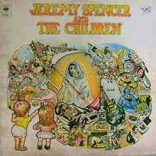 Load image into Gallery viewer, Jeremy Spencer And The Children : Jeremy Spencer And The Children (LP)