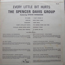 Load image into Gallery viewer, The Spencer Davis Group Featuring Steve Winwood : Every Little Bit Hurts (LP, Album, RE)