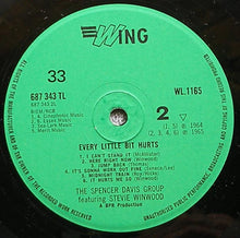 Load image into Gallery viewer, The Spencer Davis Group Featuring Steve Winwood : Every Little Bit Hurts (LP, Album, RE)