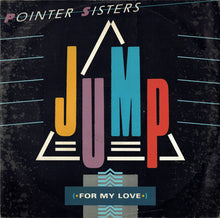 Load image into Gallery viewer, Pointer Sisters : Jump (For My Love) (12", Single)