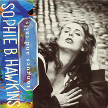 Load image into Gallery viewer, Sophie B. Hawkins : Tongues And Tails (LP, Album)
