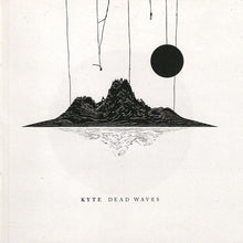 Load image into Gallery viewer, Kyte : Dead Waves (CD, Album)