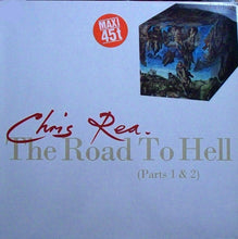 Load image into Gallery viewer, Chris Rea : The Road To Hell / Josephine (12", Single, Dam)