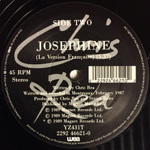 Load image into Gallery viewer, Chris Rea : The Road To Hell / Josephine (12", Single, Dam)