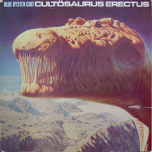 Load image into Gallery viewer, Blue Öyster Cult : Cultösaurus Erectus (LP, Album)