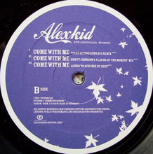 Load image into Gallery viewer, Alexkid With Lissette Alea : Come With Me (Revisited By Tiga, Brett Johnson & Seep) (12")