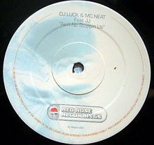 Load image into Gallery viewer, DJ Luck & MC Neat Feat JJ (5) : Ain't No Stoppin Us (12")