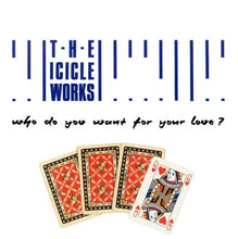 Load image into Gallery viewer, The Icicle Works : Who Do You Want For Your Love? (7", Single)