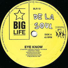 Load image into Gallery viewer, De La Soul : Eye Know (7", Single)