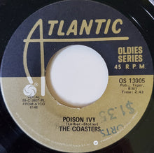 Load image into Gallery viewer, The Coasters : Poison Ivy / Idol With The Golden Head (7", RE)